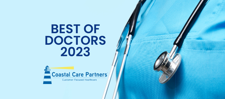 Vote for Coastal Care Partners in Best of Doctors 2023!